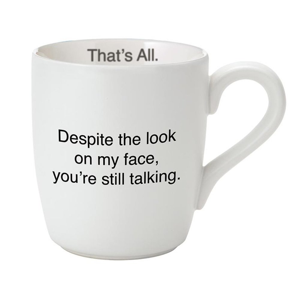 That's All Ceramic Coffee Mugs, 16-Ounce, /Assorted Sayings/NWT